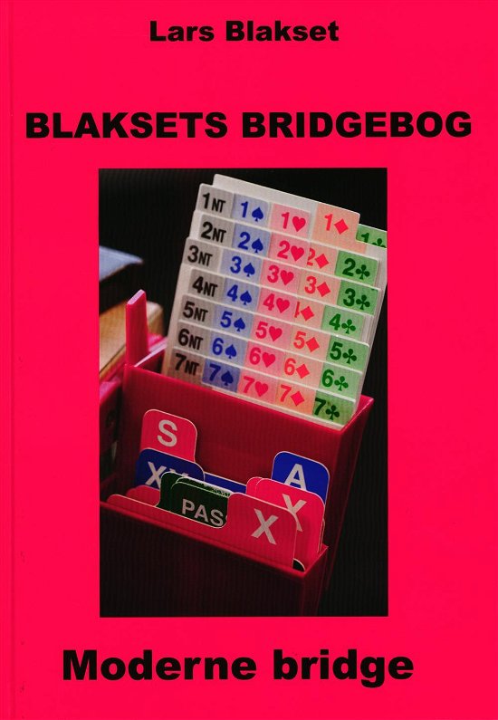 Cover for Lars Blakset · Blaksets Bridgebog (Bound Book) [1º edição] (2016)