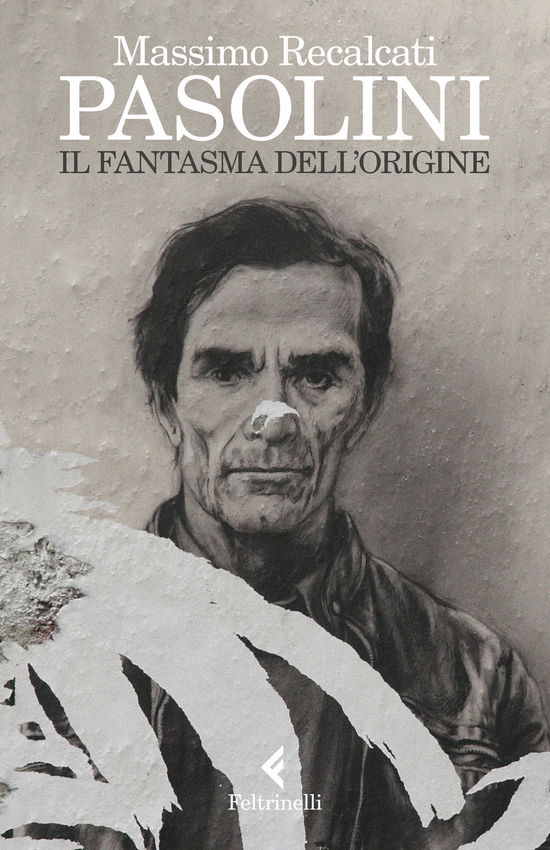 Cover for Recalcati Massimo · Pasolini. Il Fantasma Dell'origine (Book)