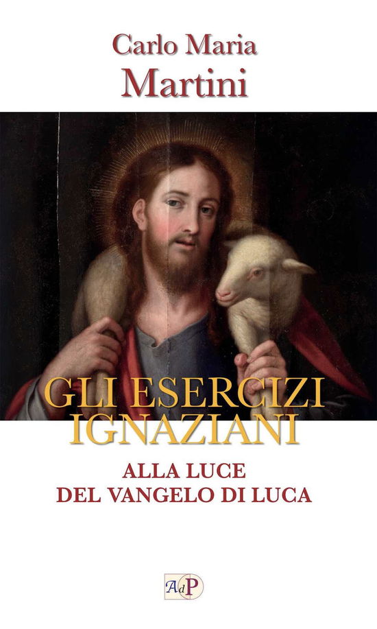 Cover for Carlo Maria Martini · Gli Esercizi Ignaziani (Book)