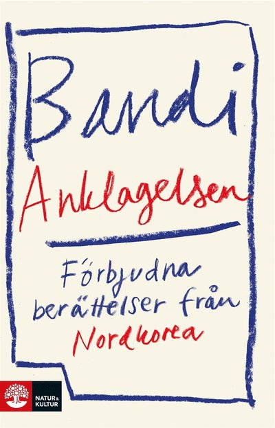 Cover for Bandi · Anklagelsen (ePUB) (2017)