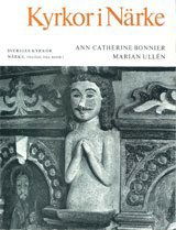 Närke I:6 : Kyrkor i Närke. Tillägg till band I - Marian Ullén - Books - Kungl. Vitterhetsakademien - 9789171920270 - August 25, 1972