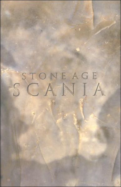 Cover for Magnus Andersson · Stone Age Scania (Hardcover Book) (2004)