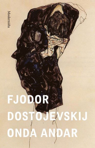 Cover for Fjodor Dostojevskij · Onda andar (Indbundet Bog) (2021)