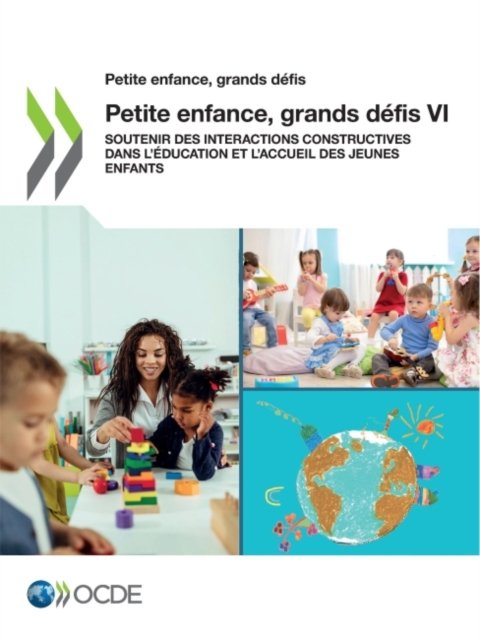 Cover for Oecd · Petite enfance, grands defis VI (Paperback Bog) (2022)
