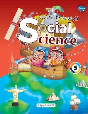 Cover for Sahil Gupta · Evolution of The World SOCIAL SCIENCE - 5 (Paperback Book) (2020)