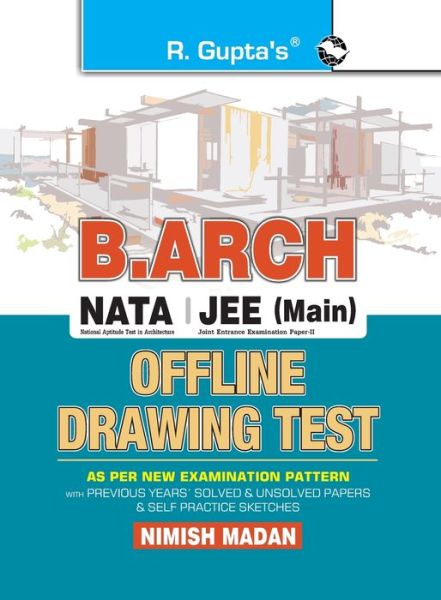 Cover for Nimish Madan · B. Arch / NATA / JEE (Main) Offline Drawing Test: As Per New Pen &amp; Paper Style (Paperback Book) (2020)