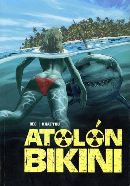 Cover for Christophe Bec · Atoln bikini (Paperback Book) (2018)