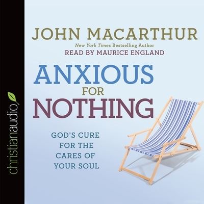 Cover for John F MacArthur · Anxious for Nothing (CD) (2014)