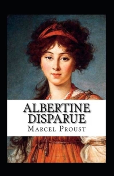Cover for Marcel Proust · Albertine Disparue Annote (Pocketbok) (2021)