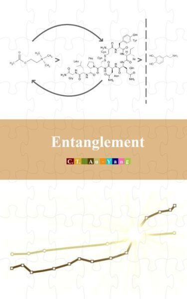 Cover for C T Au-Yang · Entanglement (Pocketbok) (2020)