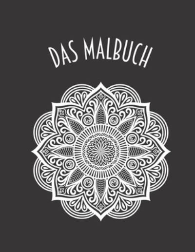 Cover for Mandala Color Blast · Das Malbuch: Mandala Malbuch fur Erwachsene und Jugendliche: 40 Seiten / 20 Blatter Magische Mandalas zum Ausmalen fur Entspannung und Stressabbau - Hochwertiges Ausmalbuch zum Abschalten und Foerderung der Kreativitat (Paperback Book) (2020)