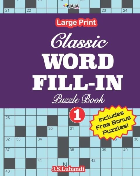 Cover for Jaja Media · Classic WORD FILL-IN Puzzle Book; Vol.1 (Paperback Book) (2020)