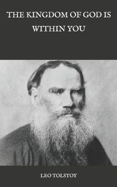Cover for Leo Tolstoy · The Kingdom of God is Within You (Pocketbok) (2020)