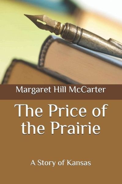 Cover for Margaret Hill McCarter · The Price of the Prairie (Paperback Book) (2020)