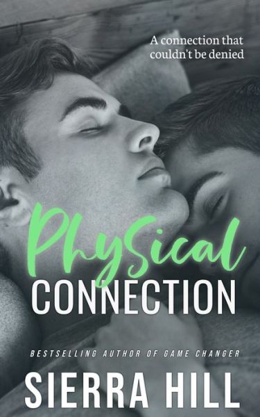 Cover for Sierra Hill · Physical Connection (Paperback Book) (2020)