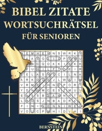 Cover for Bernstein · Bibel Zitate Wortsuchratsel fur Senioren (Paperback Bog) (2020)