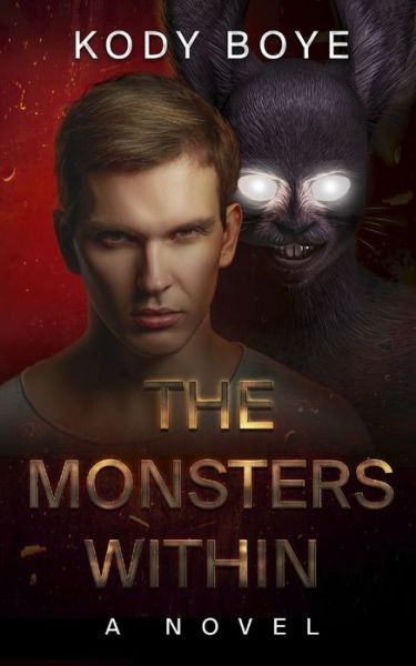 Cover for Kody Boye · The Monsters Within (Paperback Book) (2020)