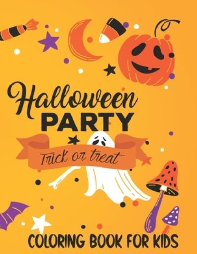 Cover for Hallo World Publication · Halloween Party Trick or Treat Coloring Book for Kids (Paperback Book) (2020)