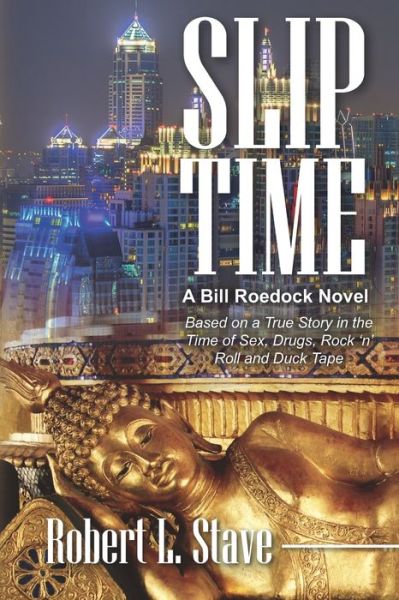 Cover for Robert Stave · Slip Time (Pocketbok) (2021)