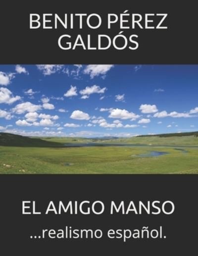 Cover for Benito Perez Galdos · El Amigo Manso (Pocketbok) (2021)