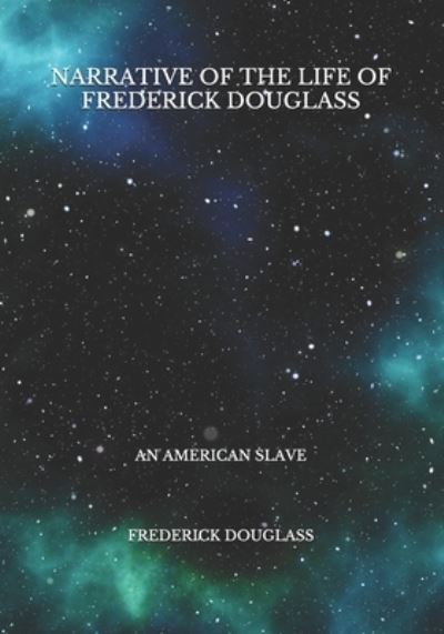 Cover for Frederick Douglass · Narrative of the Life of Frederick Douglass (Paperback Book) (2021)