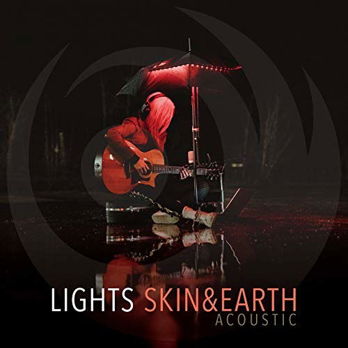 Cover for Lights · Skin &amp; Earth Acoustic (CD) (2022)