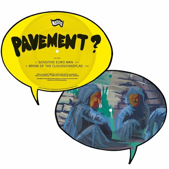 Cover for Pavement · Sensitive Euro Man B/w Brink of the Clouds / Candylad (7'' Picture Disc) (7&quot;) [Limited edition] (2020)