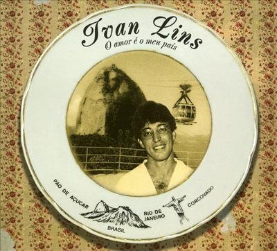 Cover for Ivan Lins · Lins Ivan - O Amor E Meu Pais (CD) (2006)