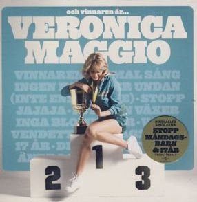 Cover for Veronica Maggio · Och Vinnaren Är... (CD) (2008)