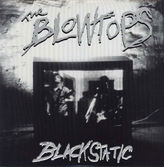 Cover for Blowtops · Black Static (LP) (2013)