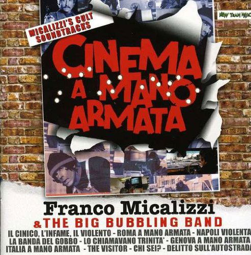 Cover for Franco Micalizzi · Cinema a Mano Armata (CD) (2006)