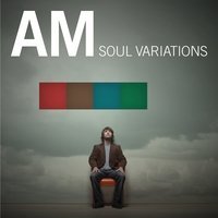 Cover for Am · Soul Variations (CD) (2012)