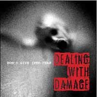 Cover for Dealing With Damage · Don't Give In To Fear (LP) (2017)