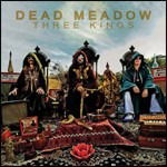 Cover for Dead Meadow · Thee Kings (LP) (2025)