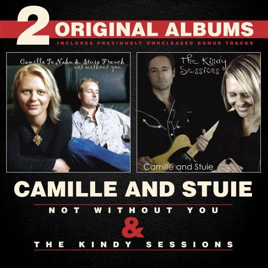 Not Without You & the Kindy Sessions - Camille & Stuie French - Musik - WJO - 0696859090271 - 2. juli 2013