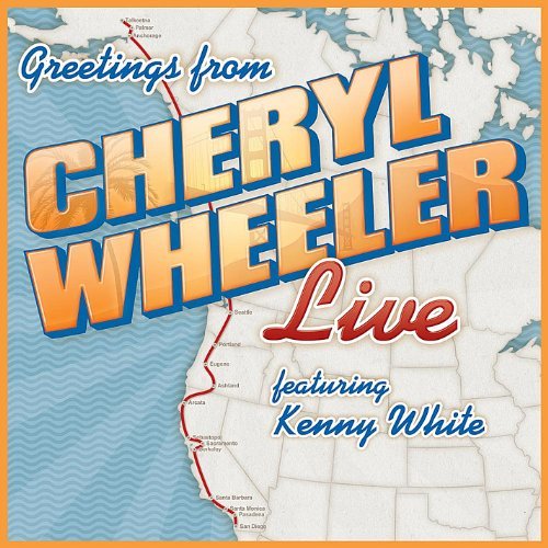 Cover for Cheryl Wheeler · Greetings: Cheryl Wheeler Live (CD) (2012)