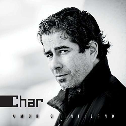 Cover for Char · Amor O Infierno (CD) (2015)