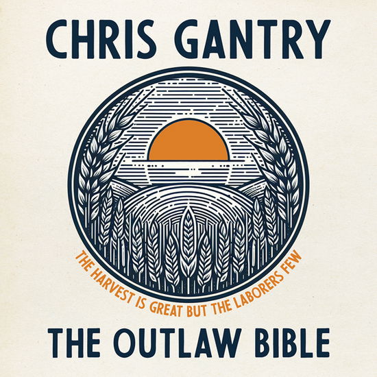 Cover for Chris Gantry · The Outlaw Bible (CD) (2024)