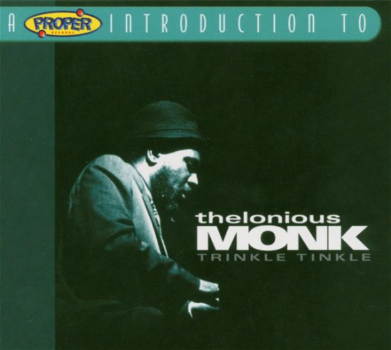 Trinkle Tinkle - Thelonious Monk - Muziek - Proper - 0805520060271 - 13 april 2004