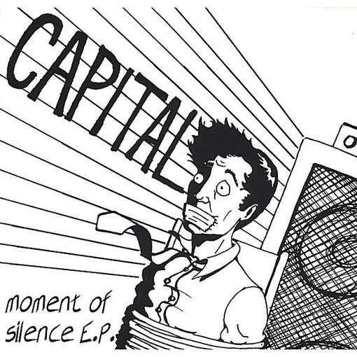 Cover for Capital · Moment of Silence EP (CD) (2007)