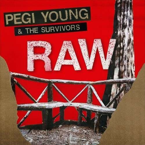 Cover for Pegi Young · Raw (CD) (2017)