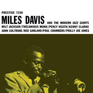 Miles Davis · Miles Davis and the Modern Jazz Giants (LP) (2014)