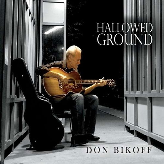 Cover for Don Bikoff · Hallowed Ground (CD) (2014)