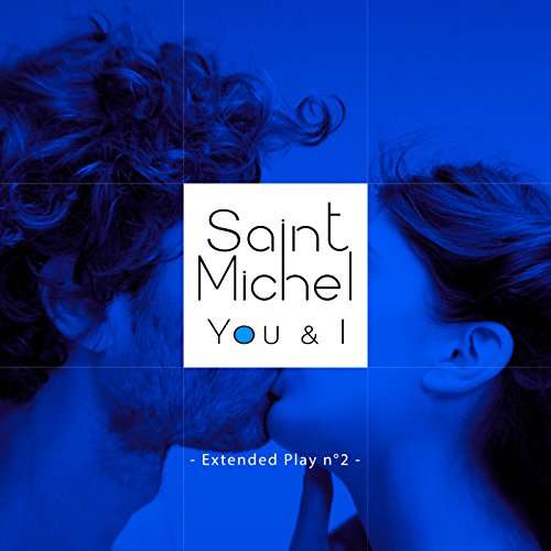 Cover for Saint Michel · You &amp; I (LP) (2017)