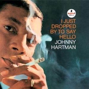 Cover for Johnny Hartman · I Just Dropped by to Say Hello (LP) [Limited edition] (2015)