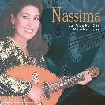 La Nouba Dil   Algerische Folklore - Nassima - Musiikki - Melodie - 3700089652271 - 
