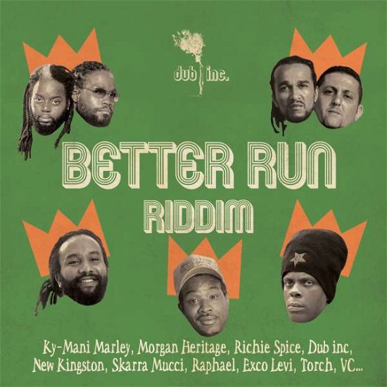Cover for Dub Inc · Better Run Riddim (CD) (2015)