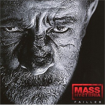 Cover for Mass Hysteria  · Failles (CD) (2019)