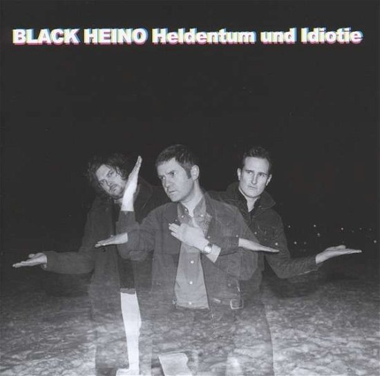 Cover for Black Heino · Heldentum Und Idiotie (CD) (2016)