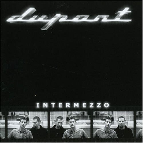 Cover for Dupont · Intermezzo (CD) (2005)